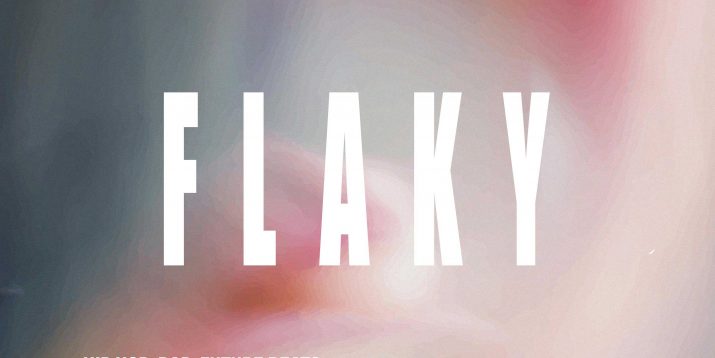 FLAKY