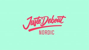Juste Debout Nordic After Party