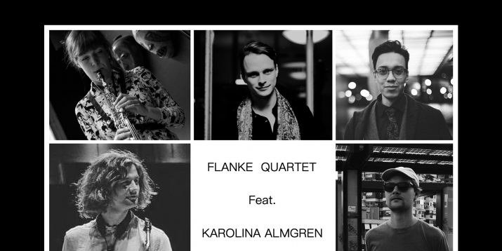 Flanke Quartet Feat. Karolina Almgren